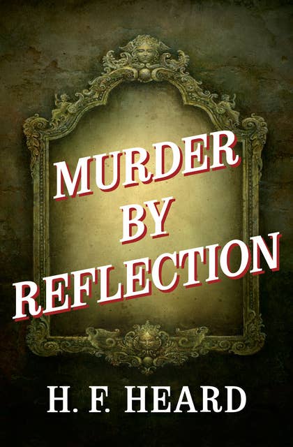 Murder by Reflection