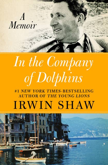 In the Company of Dolphins: A Memoir