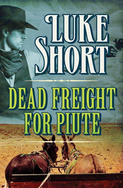 Dead Freight for Piute