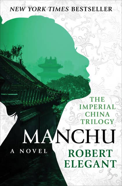 Manchu: A Novel