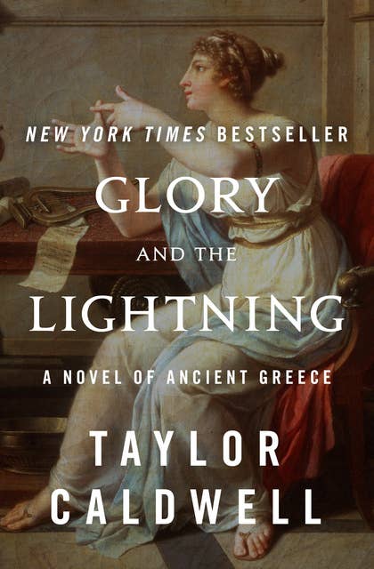 Glory and the Lightning: A Novel of Ancient Greece