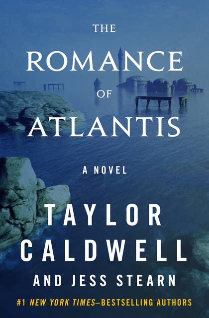 The Romance of Atlantis: A Novel