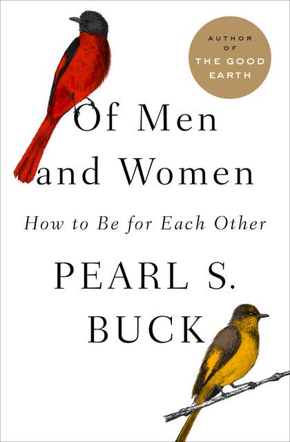 Of Men and Women: How to Be for Each Other