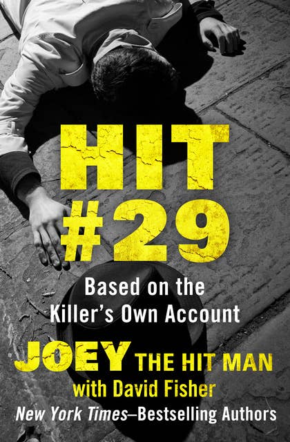 Hit #29: Based on the Killer's Own Account