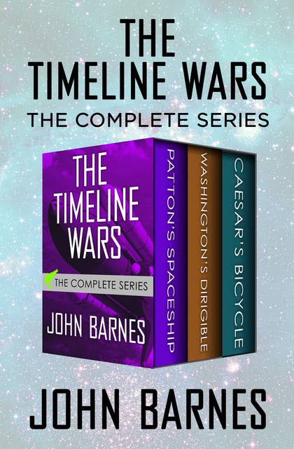 The Timeline Wars: The Complete Series