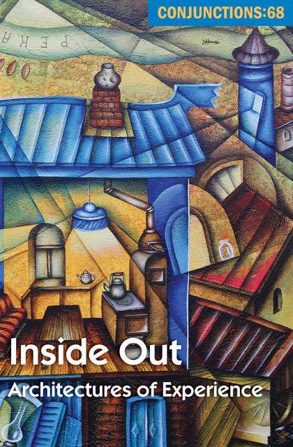 Inside Out: Architectures of Experience