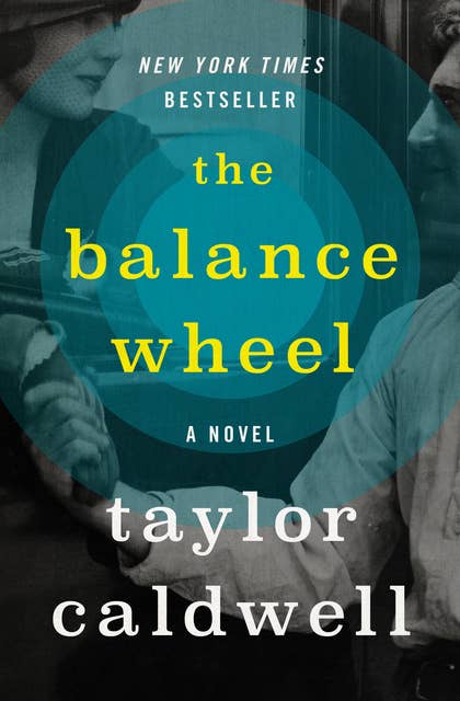 The Balance Wheel: A Novel