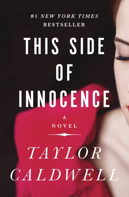 This Side of Innocence: A Novel