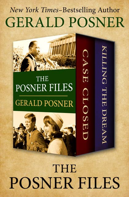 The Posner Files: Case Closed and Killing the Dream