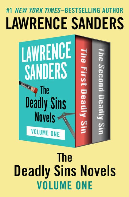 The Deadly Sins Novels Volume One: The First Deadly Sin and The Second Deadly Sin