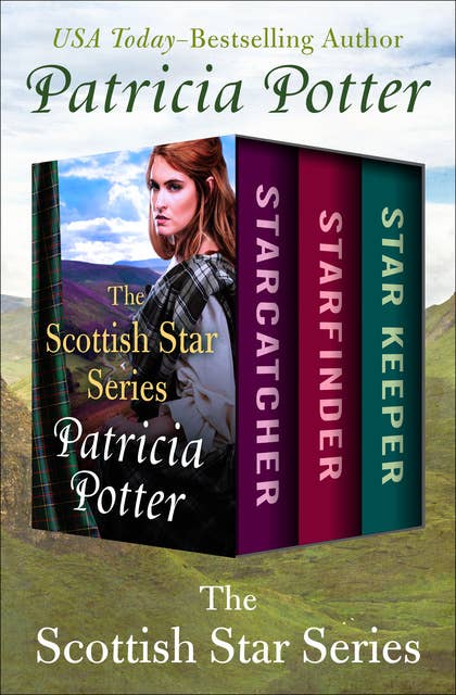 The Scottish Star Series: Starcatcher, Starfinder, and Star Keeper