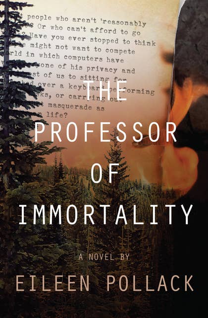 The Professor of Immortality: A Novel