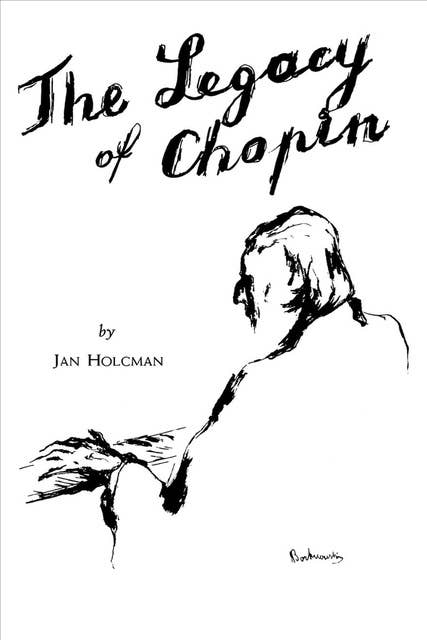 The Legacy of Chopin