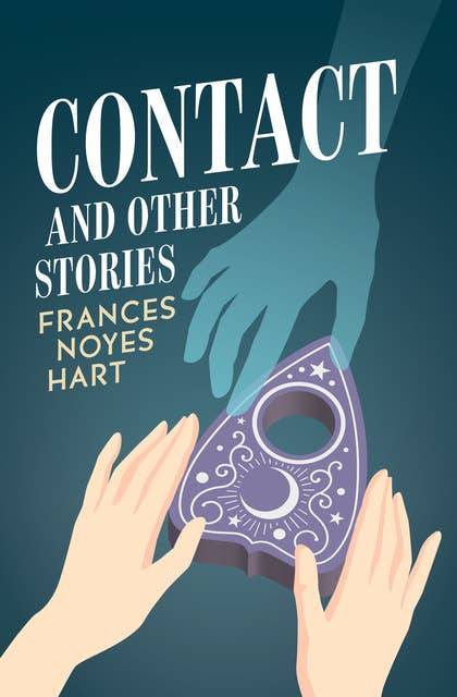 Contact: And Other Stories