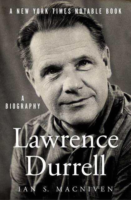 Cover for Lawrence Durrell: A Biography