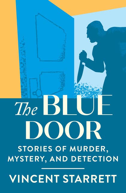 The Blue Door: Stories of Murder, Mystery, and Detection