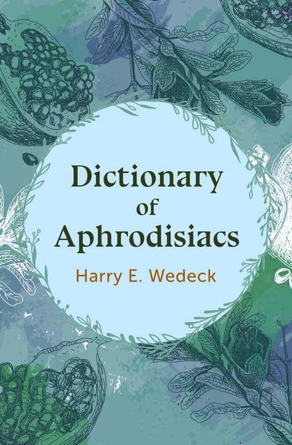 Dictionary of Aphrodisiacs