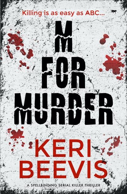 M for Murder: A Spellbinding Serial Killer Thriller