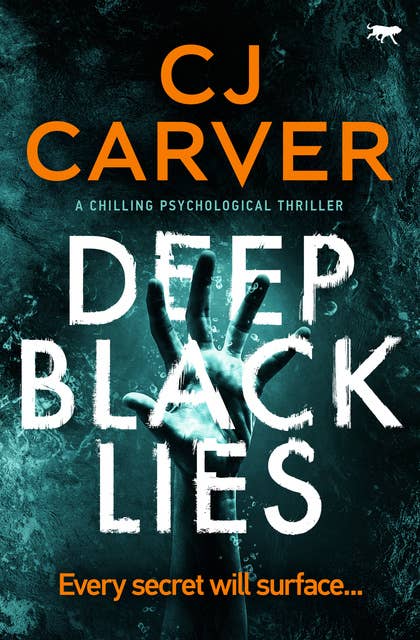 Deep Black Lies: A Chilling Psychological Thriller