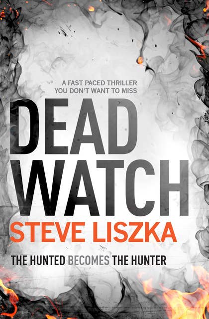 Dead Watch: A Fast-Paced Thriller You Don't Want to Miss