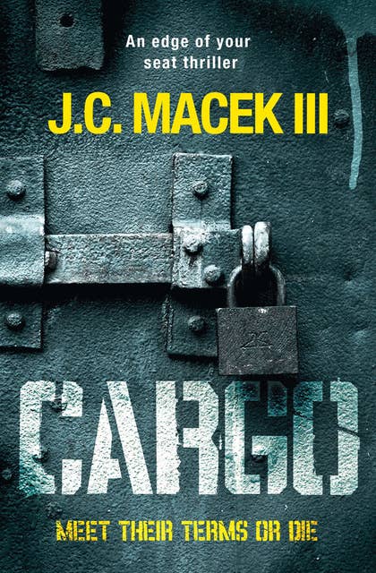 Cargo: An Edge of Your Seat Thriller