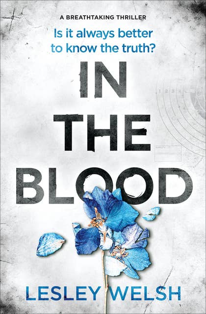 In the Blood: A Breathtaking Thriller