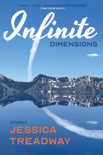 Infinite Dimensions: Stories
