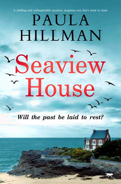 Seaview House: A chilling and unforgettable mystery suspense you don't want to miss