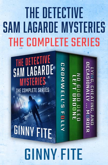 The Detective Sam Lagarde Mysteries: The Complete Series