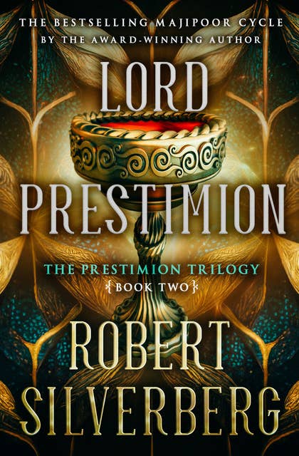 Lord Prestimion: Book Two of The Prestimion Trilogy