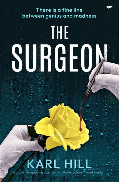 The Surgeon: A brand new gripping psychological thriller you don't want to miss