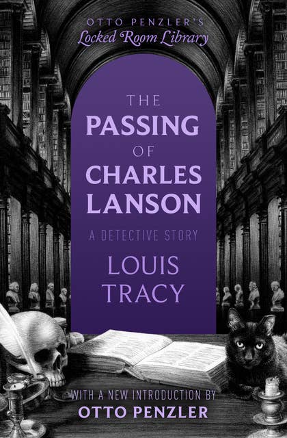 The Passing of Charles Lanson: A Detective Story