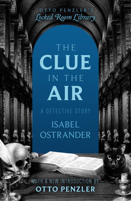 The Clue in the Air: A Detective Story