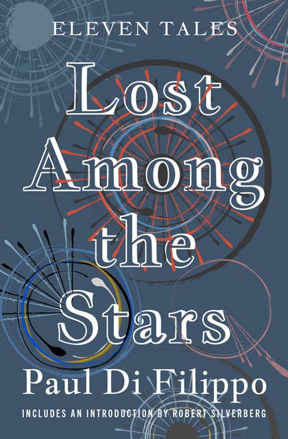 Lost Among the Stars: Eleven Tales