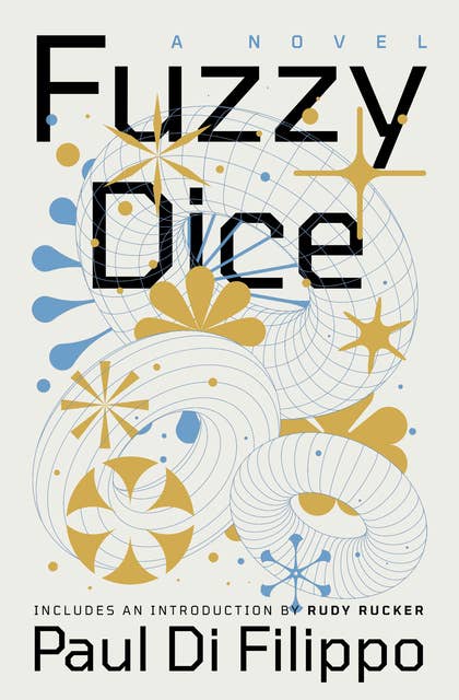 Fuzzy Dice: A Novel
