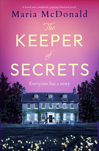 The Keeper of Secrets: A brand new completely gripping historical novel