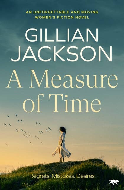 A Measure of Time: An unforgettable and moving women's fiction novel