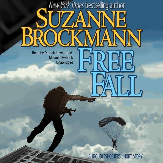 Free Fall: A Troubleshooters Short Story