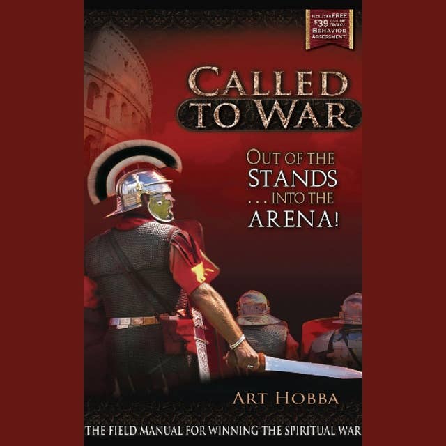 Called to War: Out of the Stands…. Into the Arena