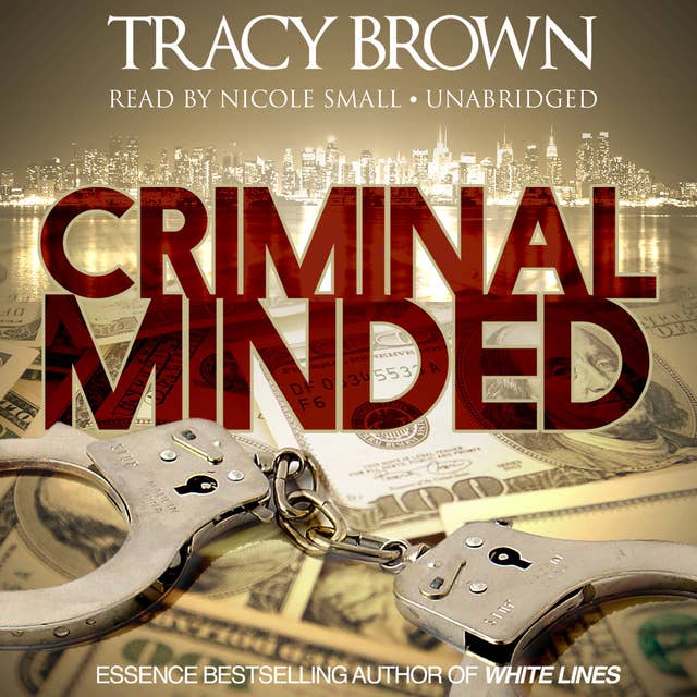 Criminal Minded: A Novel