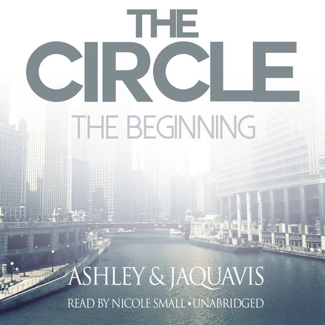 The Circle: The Beginning