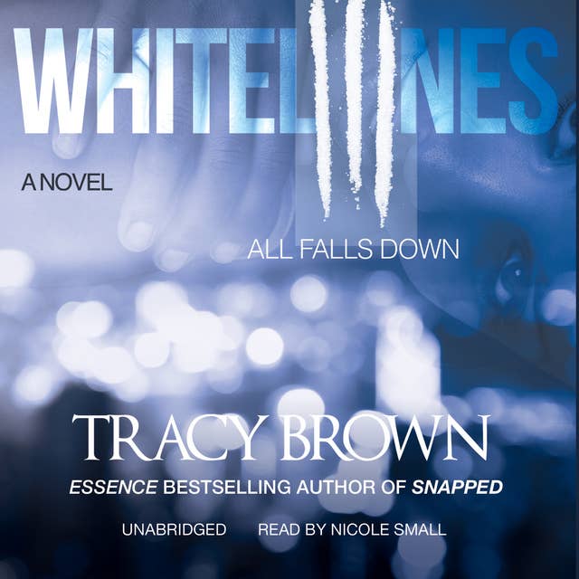 White Lines III: All Falls Down