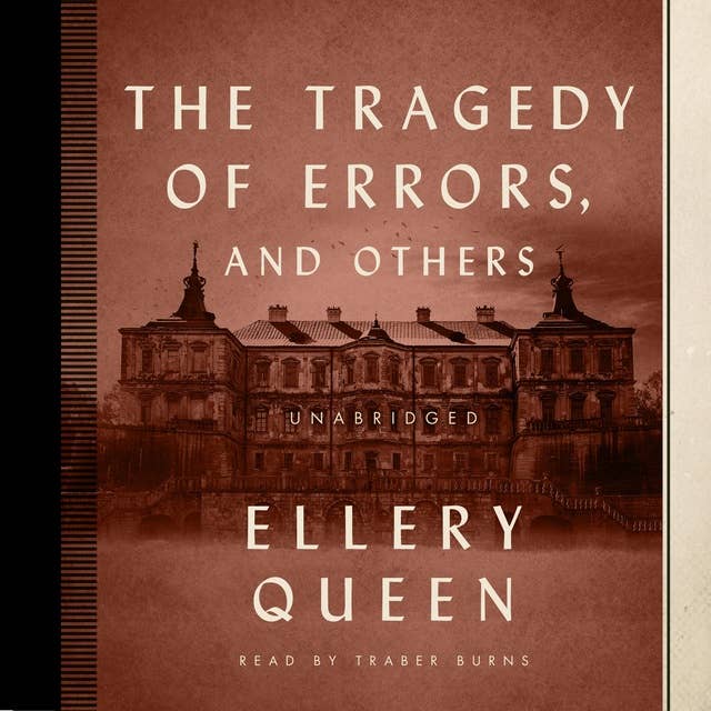 The Tragedy of Errors, and Others