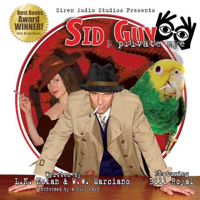 Sid Guy: Private Eye: The Case of the Mysterious Woman & The Case of the Missing Boxer