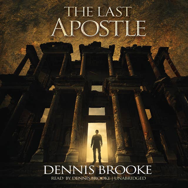 The Last Apostle: A Novel