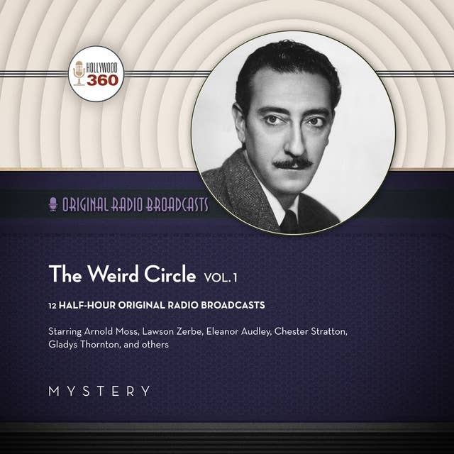 The Weird Circle, Vol. 1