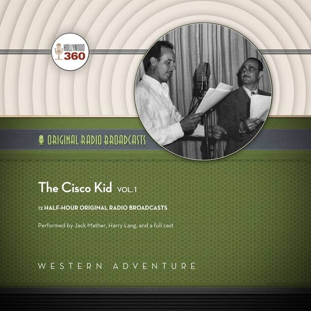 The Cisco Kid, Vol. 1
