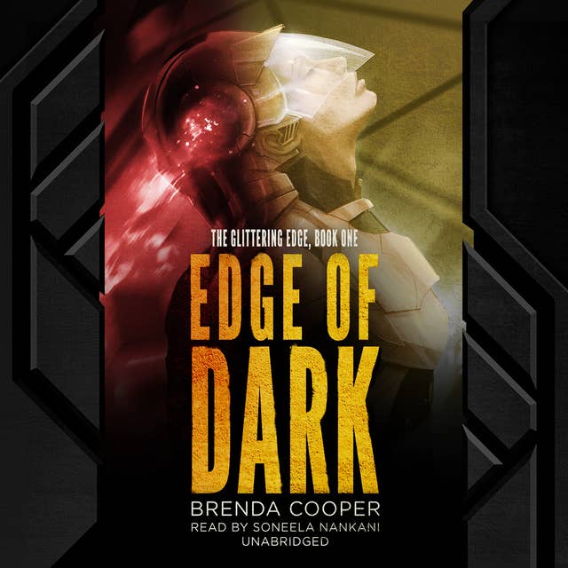 Edge of Dark: The Glittering Edge, Book One