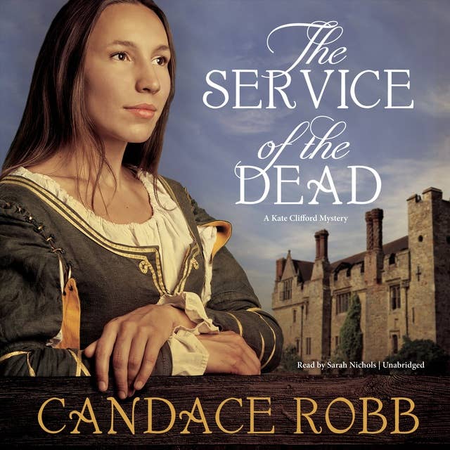 The Service of the Dead: A Kate Clifford Mystery