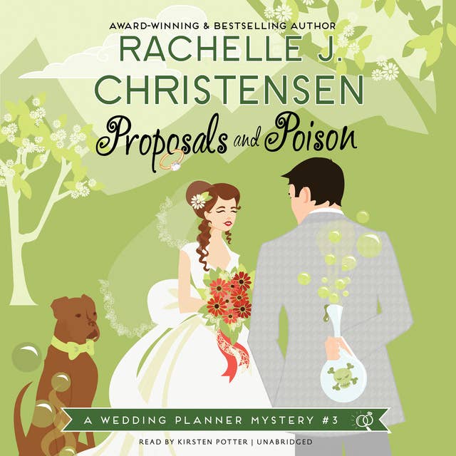 Proposals and Poison: A Wedding Planner Mystery #3